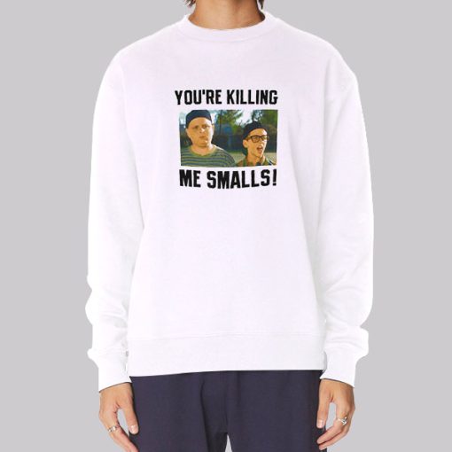 The Sandlot Your Killing Me Smalls Sweatshirt