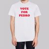 Napoleon Dynamite Vote for Pedro Shirt