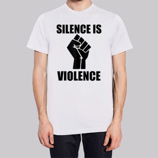 Support White Silence Is Violence Shirt