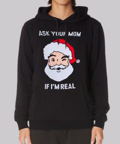 Christmas Sweater Meme Ask Your Mom Funny Hoodie