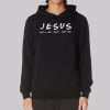 He'll Be There for You Funny Jesus Hoodie