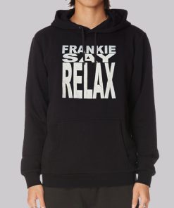 Ross Frankie Say Relax Hoodie