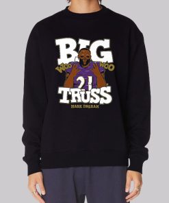 Big Truss Woo Woo Sweatshirt