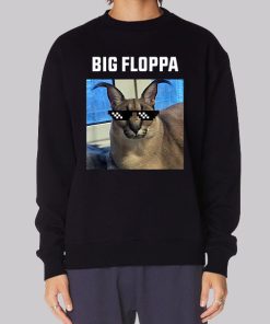 Funny Big Floppa Cat Meme Sweatshirt
