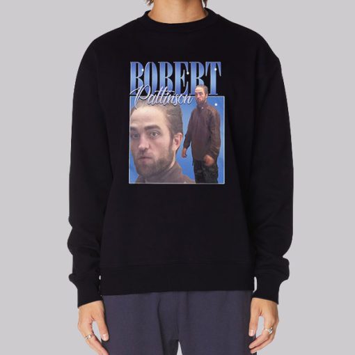 Funny Robert Pattinson Standing Meme Sweatshirt