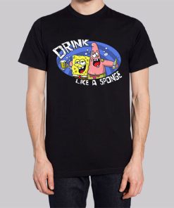 Drink Like a Spongebob Drunk Shirt