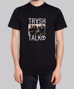 Photo Trash Talk Merch Shirt