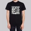 Ross Frankie Say Relax Shirt