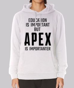 Funny Quotes Apex Legends Hoodie