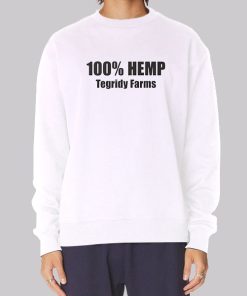 100% Hemp Tegridy Farms Sweatshirt