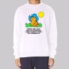 When I Die I May Not Go to Heaven Garfield Sweatshirt