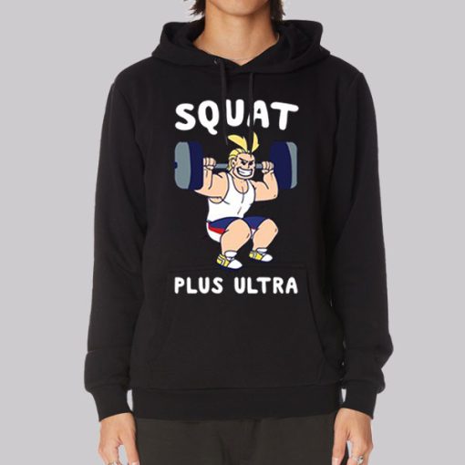 Squat Female All Might Plus Ultra Hoodie