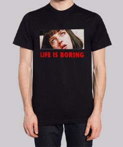 Pulp Fiction Mia Wallace Quotes Shirt