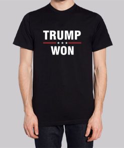 Support for Trump Won Shirt