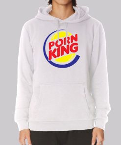 Burger King Porn Funny Hoodie