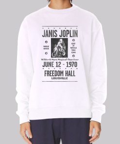 Freedom Hall Janis Joplin Sweatshirt