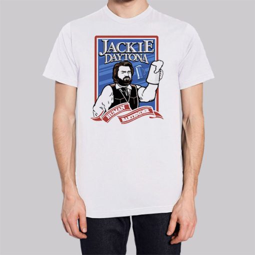 Jackie Daytona Regular Human Bartender Shirt