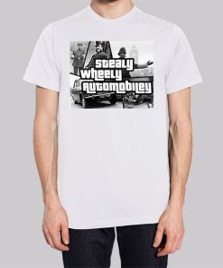 Stealy Wheely Automobiley Shirt