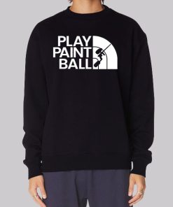 Play Clean Paintball Sweatshirt