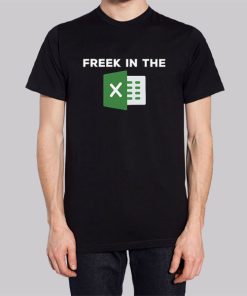 Freak in the Sheets Meme Shirt