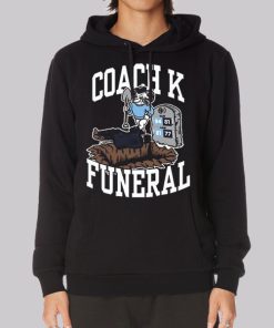 Barstool Coach K Funeral Hoodie