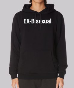 Funny I'm a Ex Bisexual Hoodie