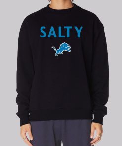 Detroit 2022 Lions Salty Sweatshirt