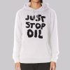 Support for Just Stop Oil Hoodie