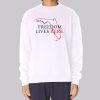 Freedom Lives Here Florida Sweatshirt