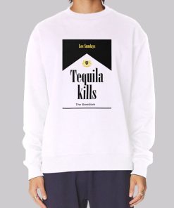 Los Sunday the Boredom Tequila Kills Sweatshirt