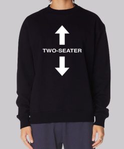 Inspired Two Seater Sweatshirt