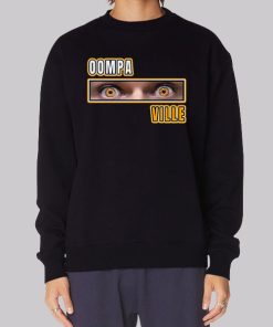 Oompaville Merch Eye Sweatshirt