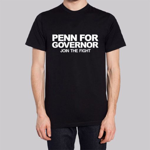 Join the Fight Bj Penn Governor Shirt