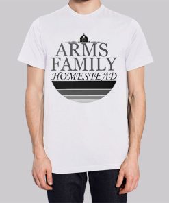 Arms Family Homestead Shirt