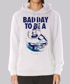 Bad Day to Be a Busch Light Hoodie