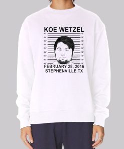 Koe Wetzel Mugshot Funny Sweatshirt