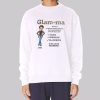 Mother's Day Gift Grandma Glamma Sweatshirt