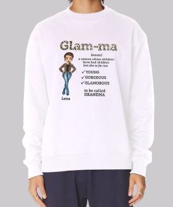 Mother's Day Gift Grandma Glamma Sweatshirt