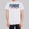 Fundie Fridays Merch Shirt