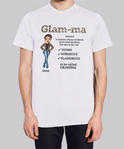 Mother's Day Gift Grandma Glamma Shirt