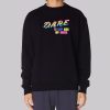 Inspired Multi Color Vintage Dare Sweatshirt