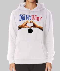 Damar Hamlin Quotes Did We Win Hoodie