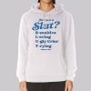 Vintage Inspired Are You a Slut Hoodie