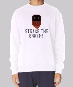 Strike the Earth Dwarf Fortress Sweatshirt