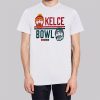 Funny Travis Jason Kelce Bowl Shirt