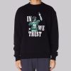 Philadelphia in Foles We Trust Nick Foles Sweatshirt