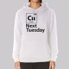 Formula C U See You Next Tuesday Hoodie