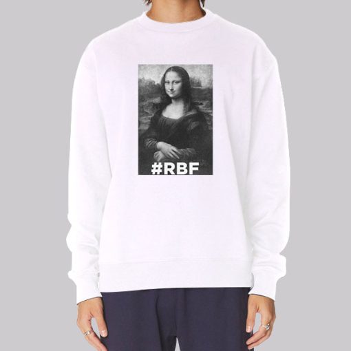 Famous the Mona Lisa Rbf Sweatshirt