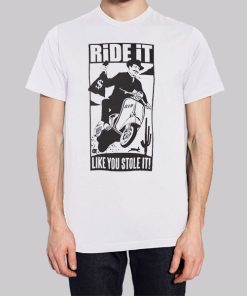 Classic Mens Ride It Like You Stole It Shirt