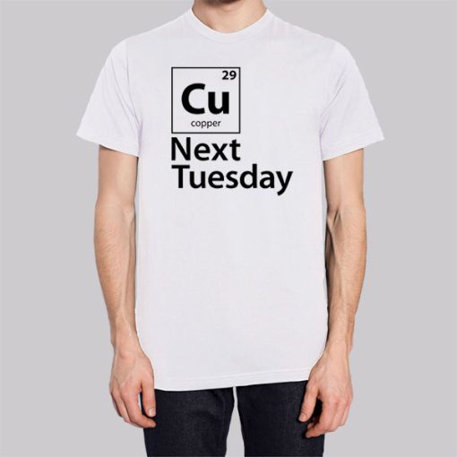 Formula C U See You Next Tuesday Shirt